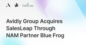 SalesLeap, outbound growth agency acquired by Avidly Group